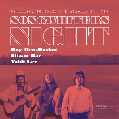 Songwriters Night — Roy Ben-Bashat / Nitzan Bar / Yahli Lev