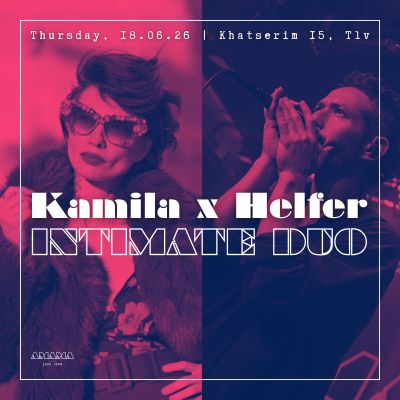 Kamila X Helfer – Intimate Duo