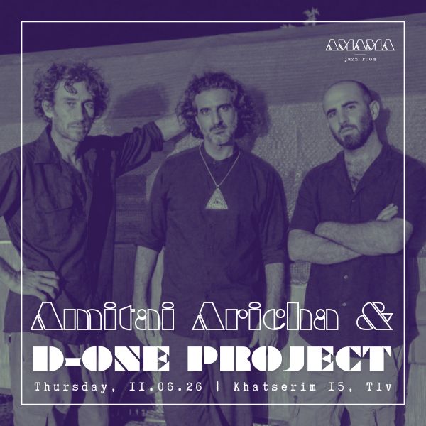 Amitai Aricha & D-One Project