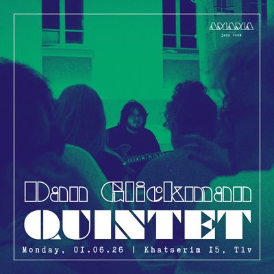 Dan Glickman Quintet