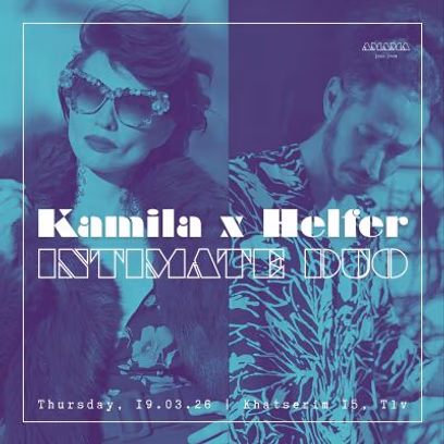 Kamila x Helfer – Intimate Duo